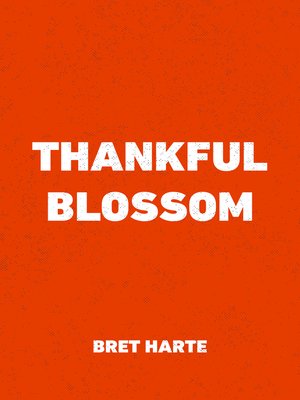 cover image of Thankful Blossom